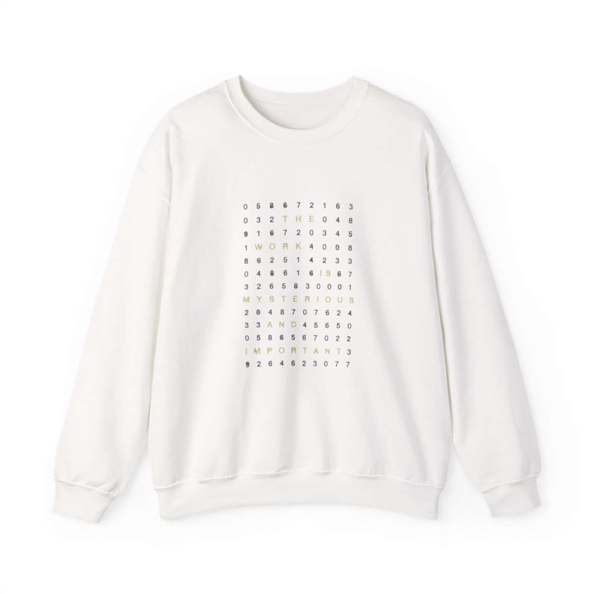 'The Work Is Mysterious & Important' Cryptic Grid Sweatshirt - Office Humor Gift - Official sweatshirts merchandise