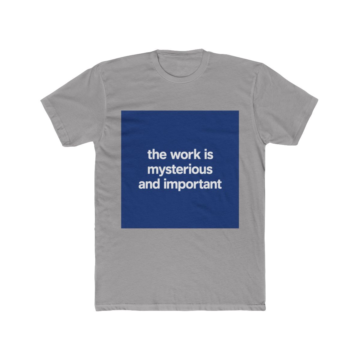 The Work is Mysterious and Important Severance Quotes T Shirt - Official t-shirts merchandise